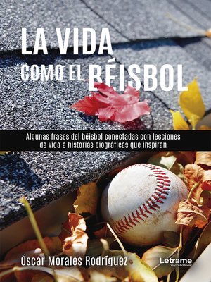 cover image of La vida como el beísbol